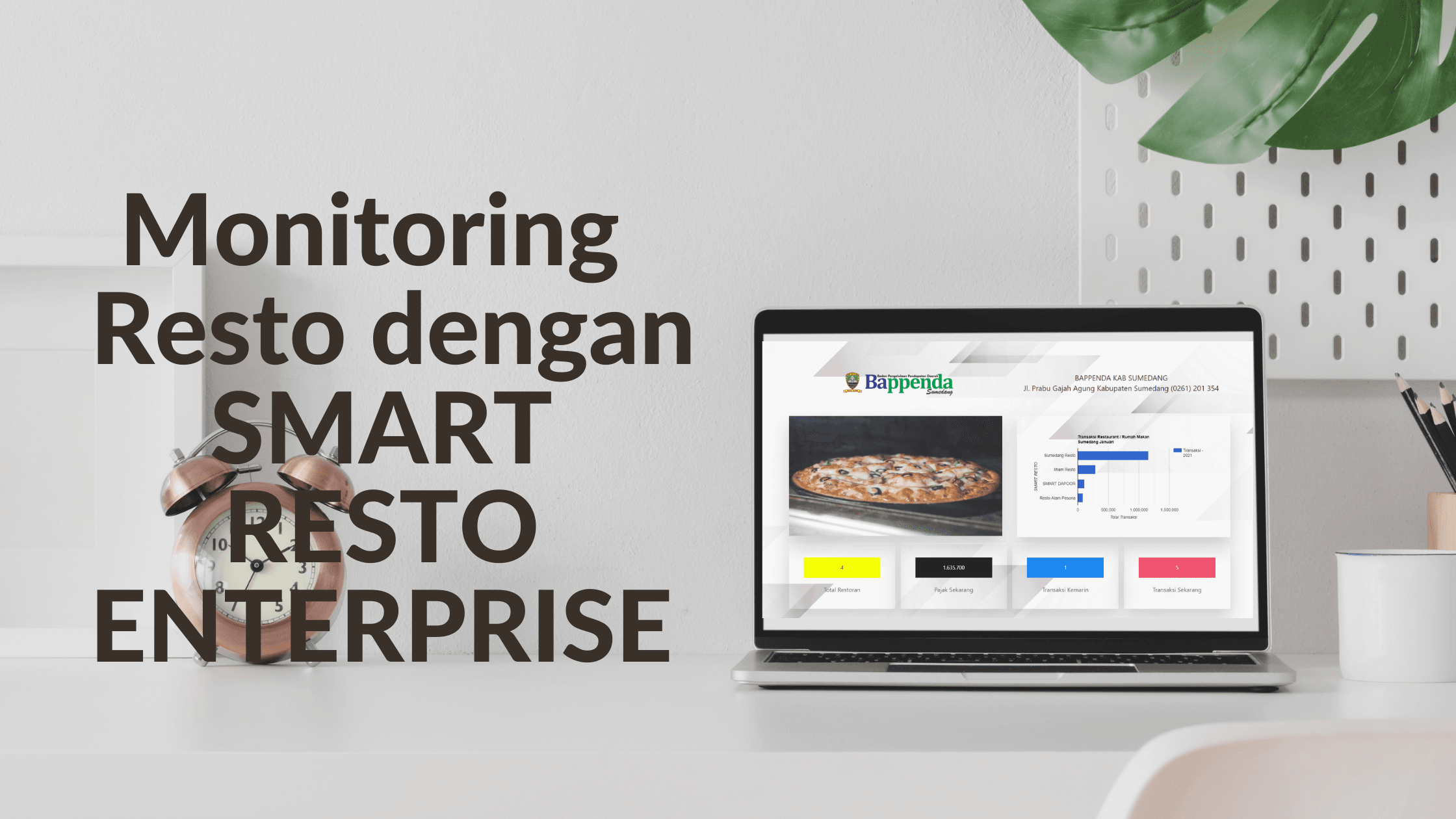 Monitoring Seluruh Resto secara online dengan SMART RESTO ENTERPRISE